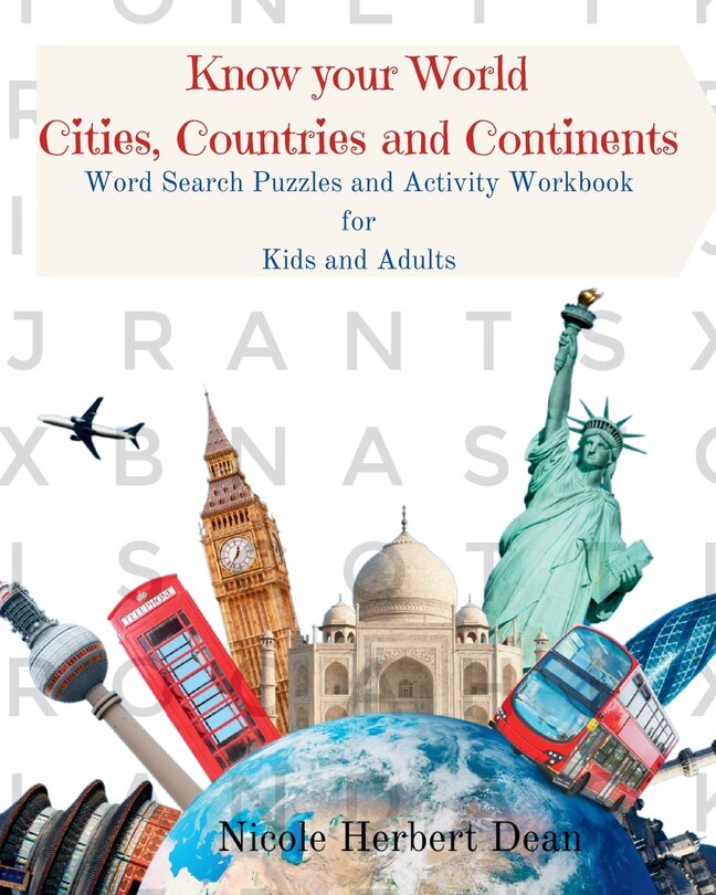 Front cover_Know Your World Cities, Countries and Continents