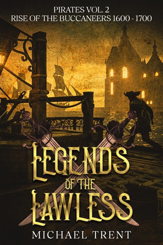 Front cover_Legends of the Lawless Pirates Vol. 2