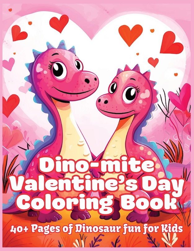 Couverture_Dino-Mite Valentine's Day Coloring Book