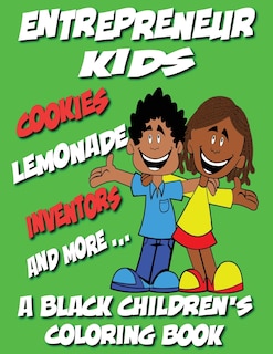 Front cover_Entrepreneur Kids - A Black Children's Coloring Book