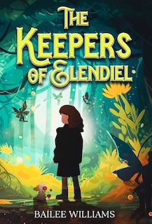 Couverture_The Keepers of Elendiel