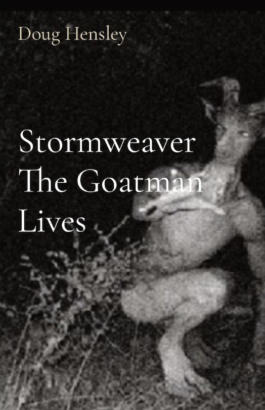 Front cover_Stormweaver The Goatman Lives