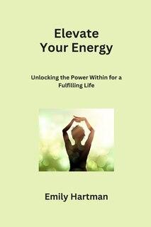 Couverture_Elevate Your Energy