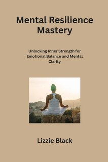 Couverture_Mental Resilience Mastery