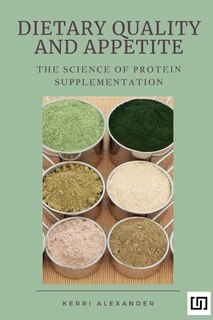 Front cover_Dietary Quality and Appetite