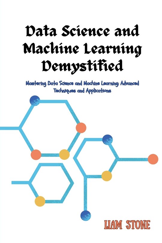 Front cover_Data Science and Machine Learning Demystified