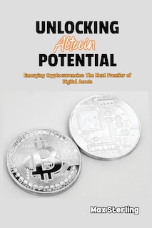 Front cover_Unlocking Altcoin Potential