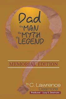 Couverture_Dad, the Man, the Myth, the Legend
