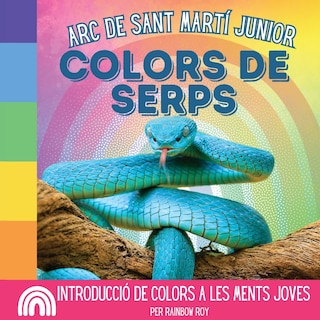 Front cover_Arc de Sant Martí Junior, Colors de Serps