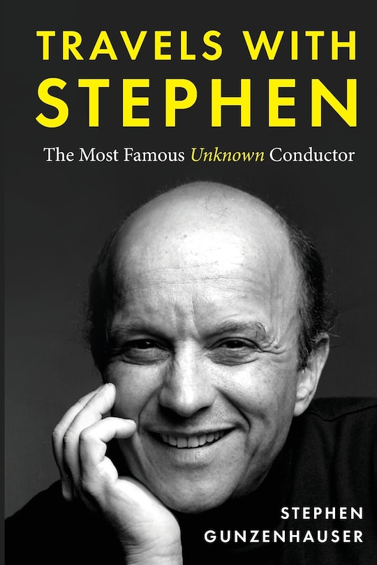 Couverture_Travels with Stephen -The Most Famous Unknown Conductor