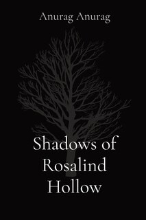Front cover_Shadows of Rosalind Hollow