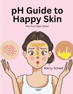 Front cover_pH Guide to Happy Skin