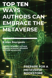 Couverture_Top Ten Ways Authors Can Embrace the Metaverse