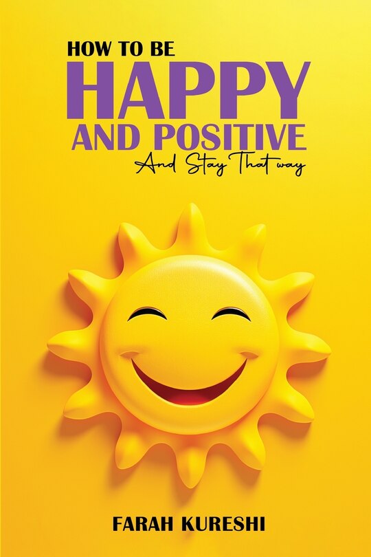Couverture_How To Be Happy And Positive