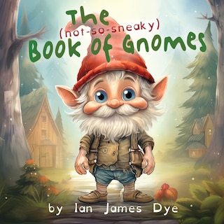 Couverture_The (not-so-sneaky) Book of Gnomes