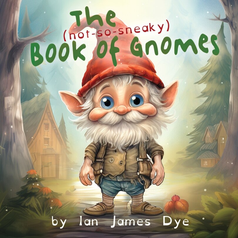 Couverture_The (not-so-sneaky) Book of Gnomes
