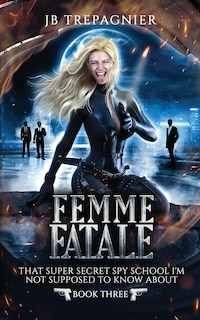 Front cover_Femme Fatale