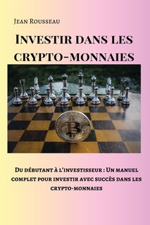 Couverture_Investir dans les crypto-monnaies