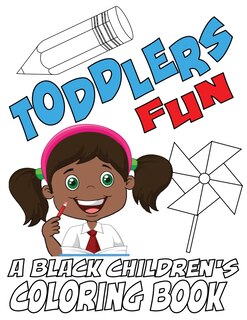 Front cover_Toddlers Fun - A Black Children's Coloring Book