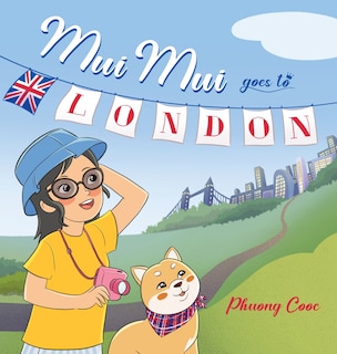 Front cover_Mui Mui Goes to London