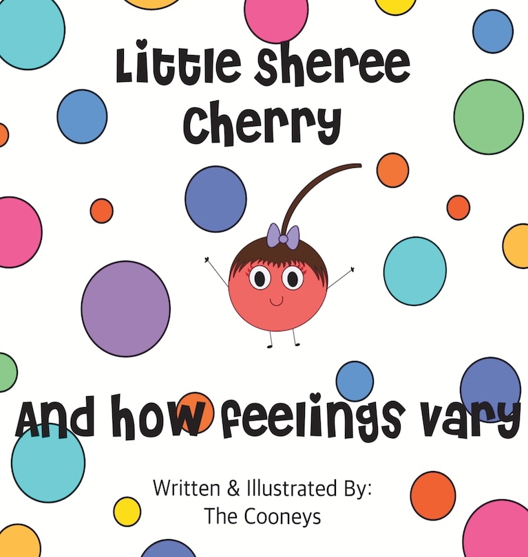 Couverture_Little Sheree Cherry and How Feelings Vary
