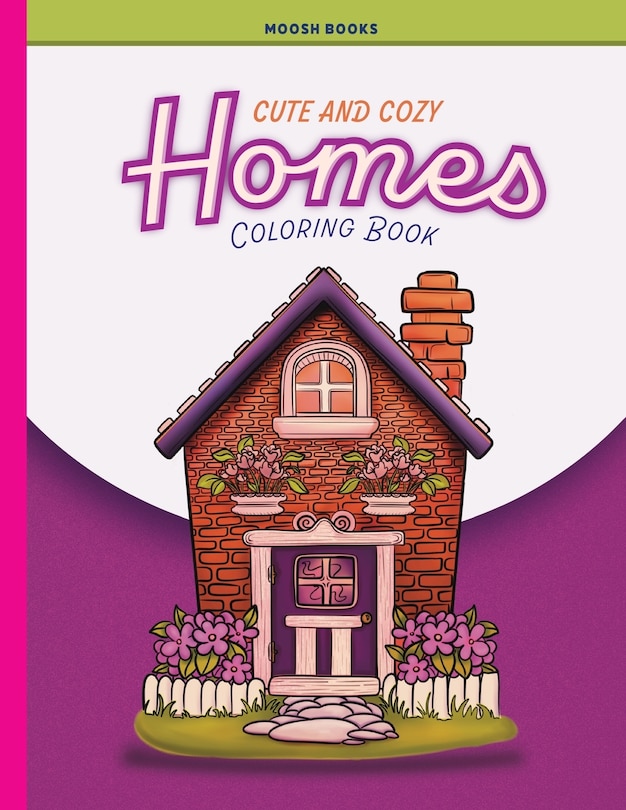 Couverture_Cute and Cozy Homes Coloring Book