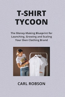 Front cover_T-Shirt Tycoon