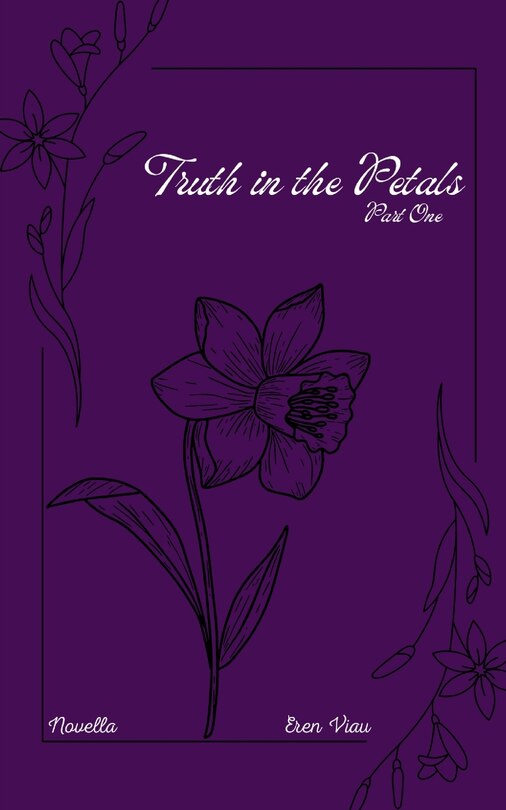 Front cover_The Truth in the Petals