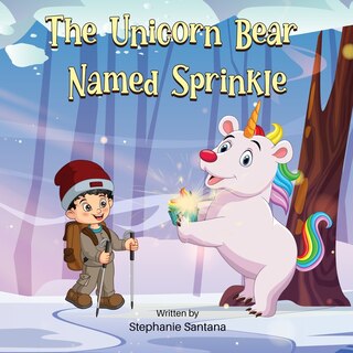 Couverture_The Unicorn Bear Named Sprinkle