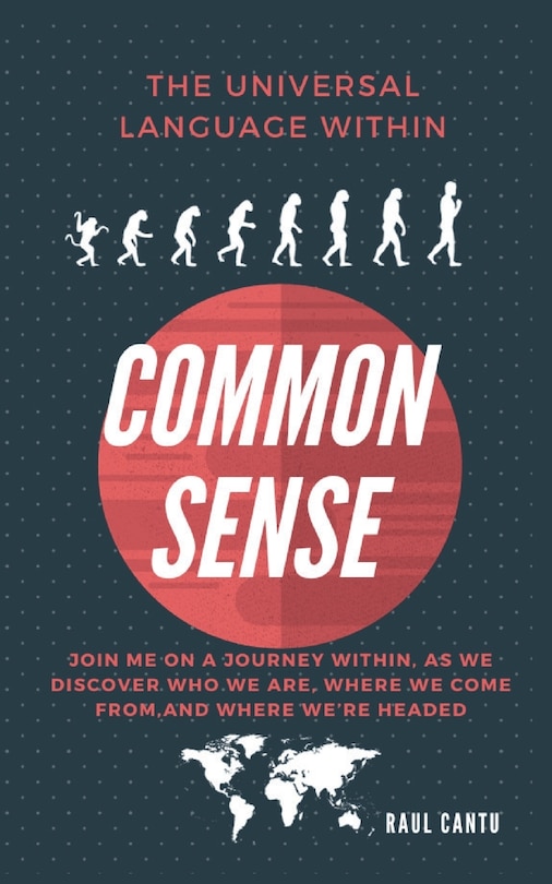 Front cover_Common Sense by Raul Cantu