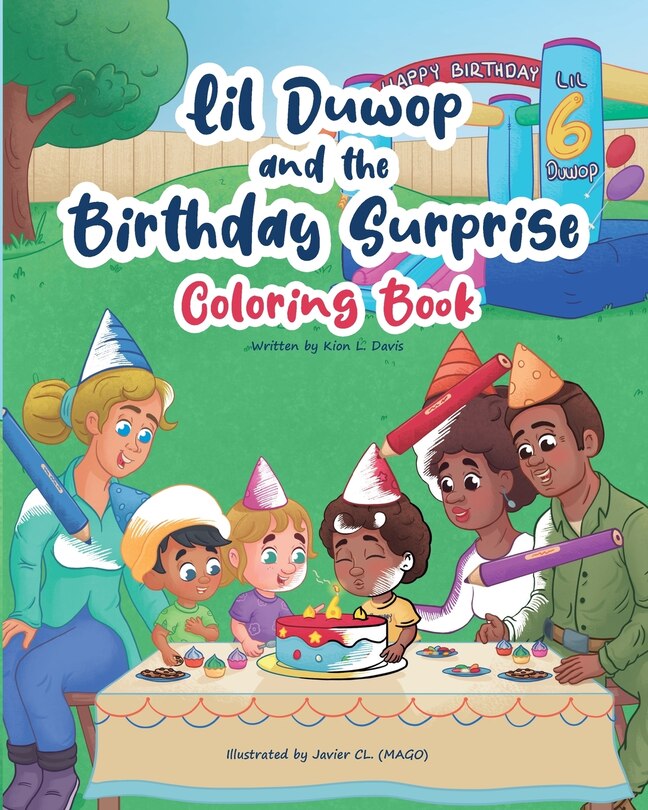 Front cover_Lil Duwop and the Birthday Surprise Coloring Book