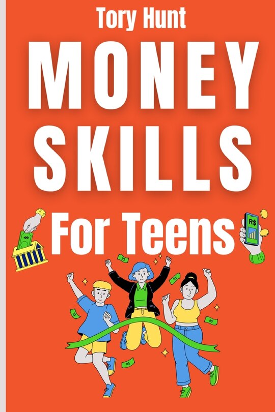 Front cover_Money Skills for Teens