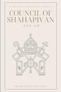 Front cover_Council of Shahpavian (444 AD)