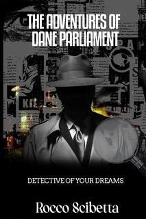 Front cover_The Adventures Of Dane Parliament