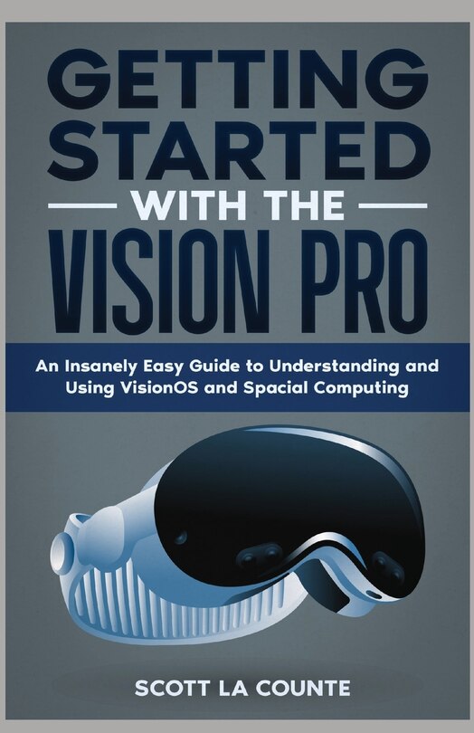 Front cover_Getting Started with the Vision Pro