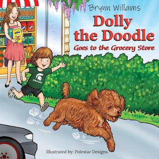 Couverture_Oh Dolly! Dolly the Doodle Goes to the Grocery Store