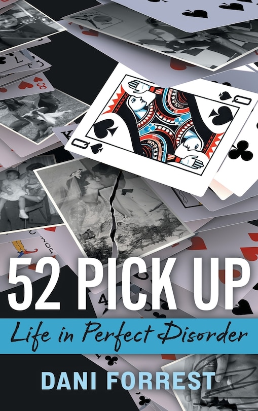52 Pick Up: Life in Perfect Disorder