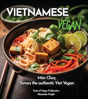 Front cover_Vietnamese Vegan Cookbook