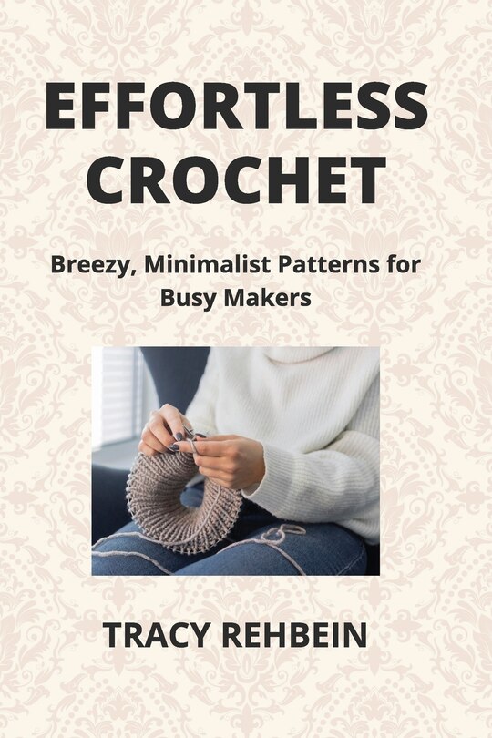 Couverture_Effortless Crochet