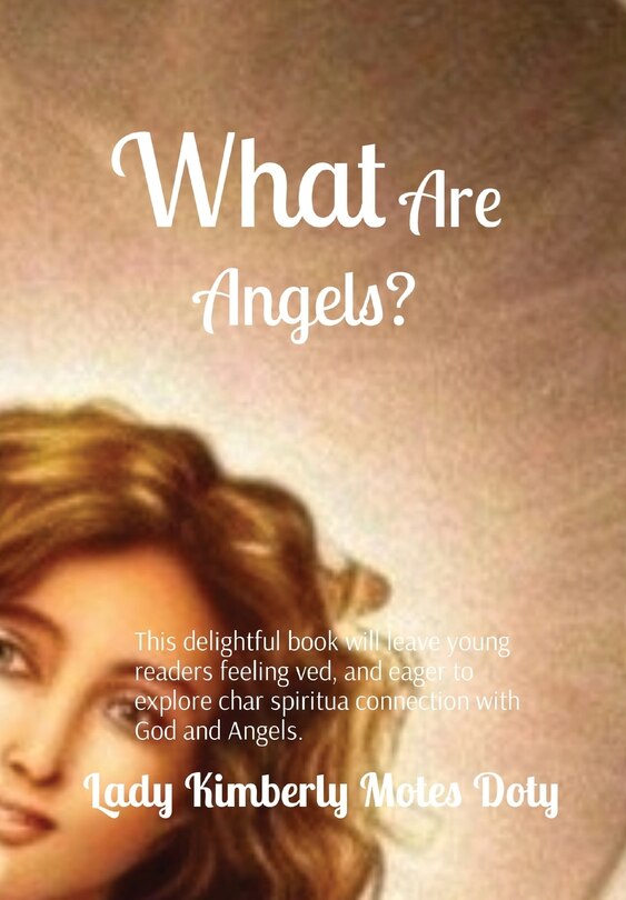 Front cover_What Are Angels?