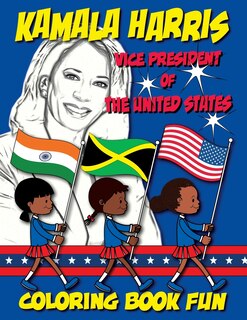 Front cover_Kamala Harris - Vice President of The United States - Coloring Book Fun