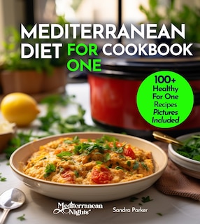 Couverture_Mediterranean Diet For One Cookbook