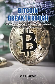 Front cover_Bitcoin Breakthrough