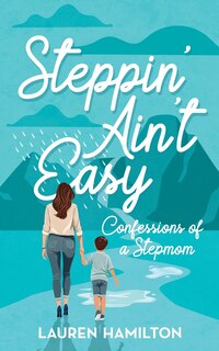 Front cover_Steppin' Ain't Easy