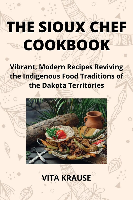 Couverture_The Sioux Chef Cookbook