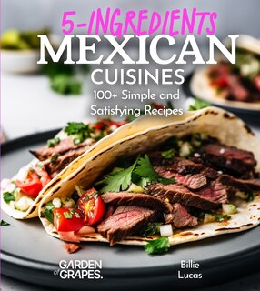 Couverture_5 Ingredients Mexican Cuisines