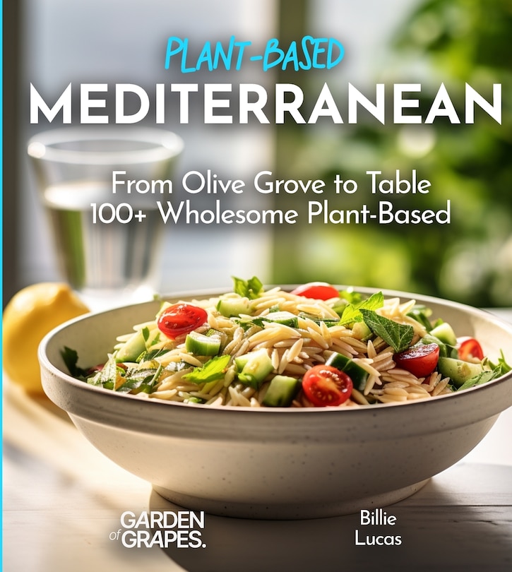 Couverture_Mediterranean Plant-Based Cookbook