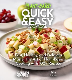 Couverture_Plant Based Quick and Easy Cookbook