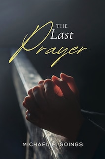 Front cover_The Last Prayer