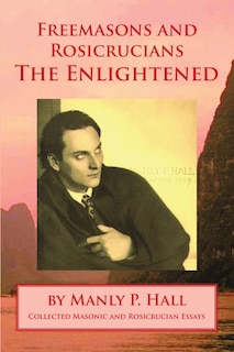 Front cover_Freemasons and Rosicrucians - The Enlightened